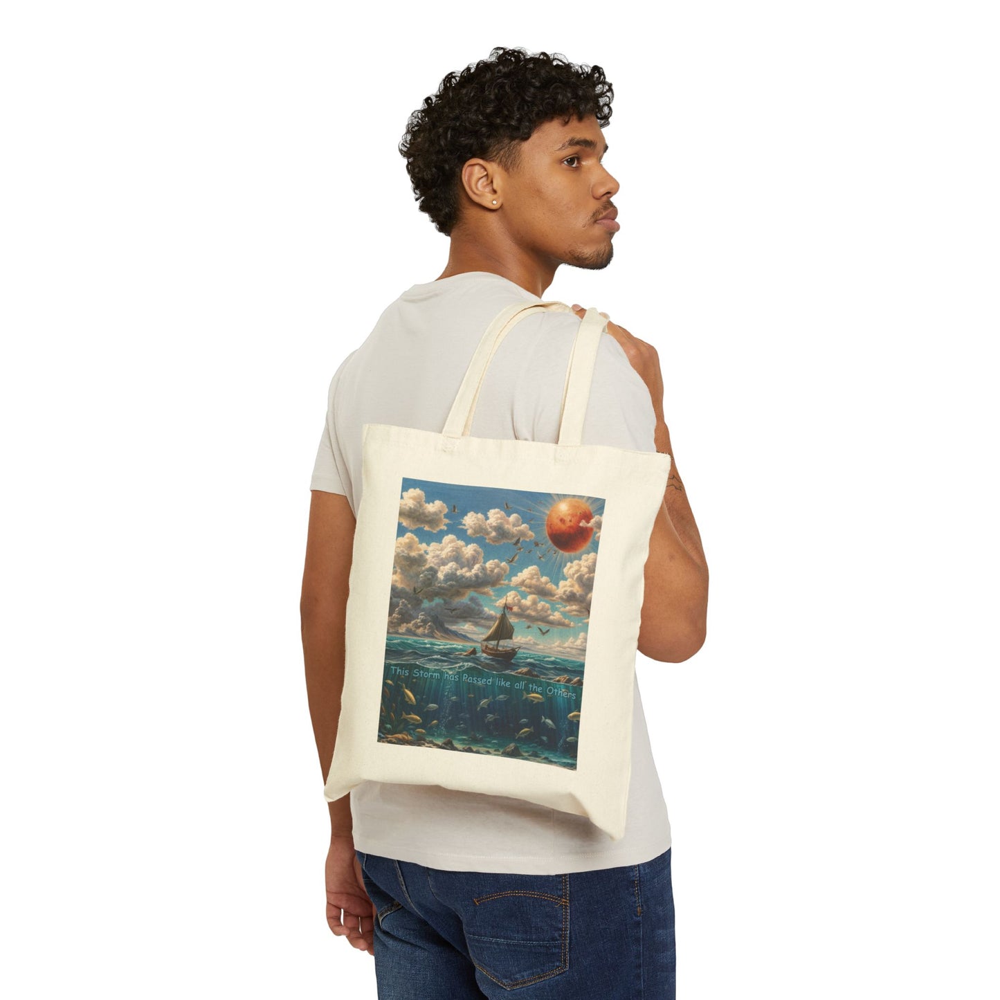 Sailing Through Storms Tote Bag - "This Storm has Passed like all the Others"